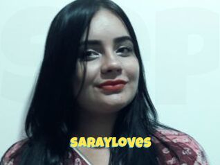SarayLoves