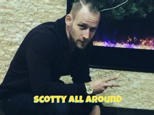 Scotty_All_Around