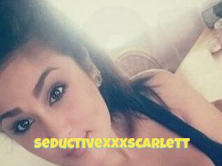 SeductiveXXXScarlett