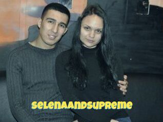 SelenaAndSupreme