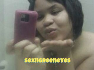 Sexiigreeneyes