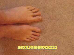 SexyJoshRockz22