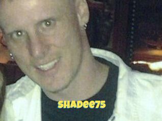 Shadee75