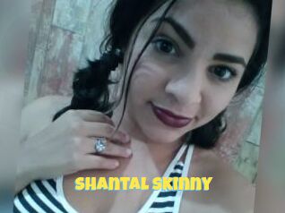 Shantal_Skinny