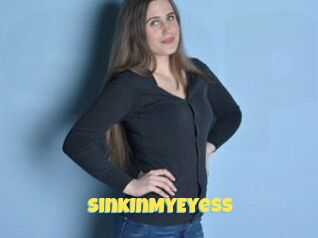 SinkInMyEyess
