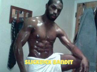 Slickdick_Bandit