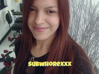 Subwhorexxx