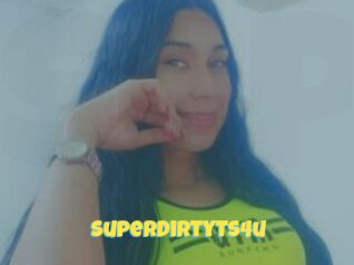 SuperDirtyTs4u