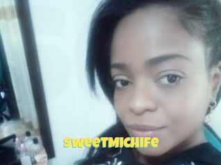 SweetMichife