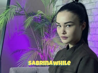 Sabrinawhile
