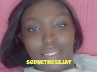 Seductressjay
