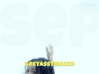 Sexyasstinaxxx