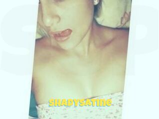 Shadysatine
