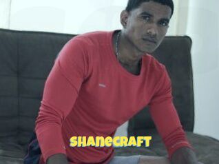 Shanecraft