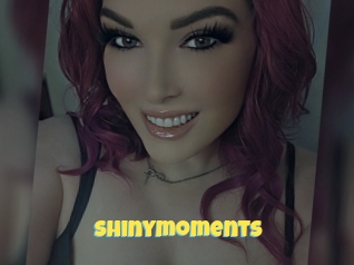 Shinymoments