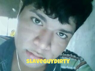 Slaveguydirty