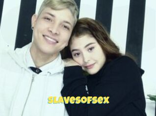 Slavesofsex