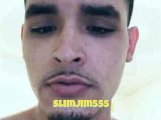 Slimjim555