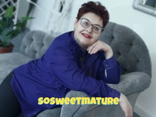 Sosweetmature