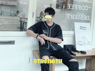 Strength