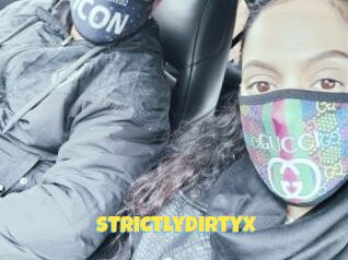 StrictlyDirtyX