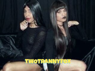 TWOTRANNYFOX