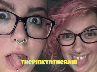 ThePinkynTheRain