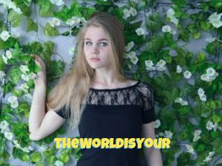 TheWorldIsYour