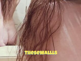 TheseWallls