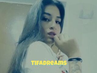 Tifadreams