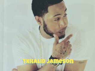 Tkhalid_Jameson