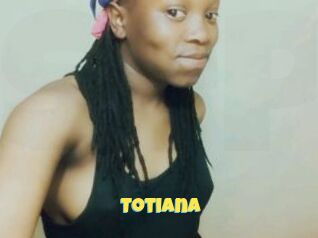Totiana