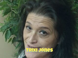 Trixi_Jones