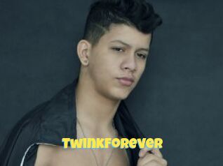 TwinkForever