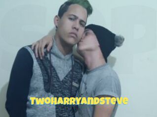 TwoHarryandsteve