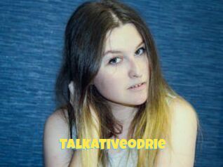 Talkativeodrie