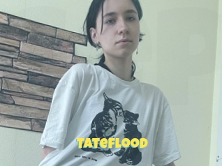 Tateflood