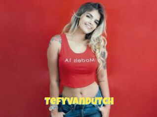 Tefyvandutch