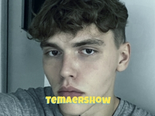 Temaershow