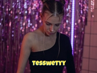 Tesswetyy