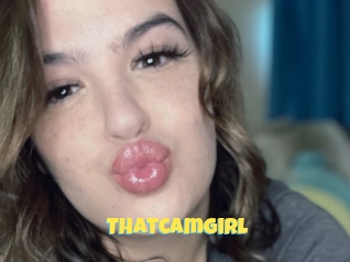 Thatcamgirl