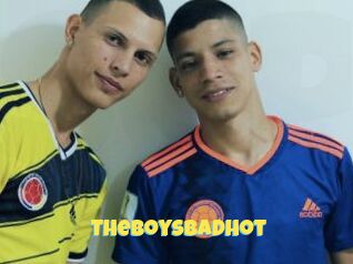 Theboysbadhot