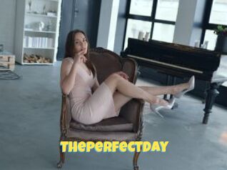 Theperfectday
