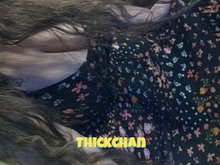 Thickchan