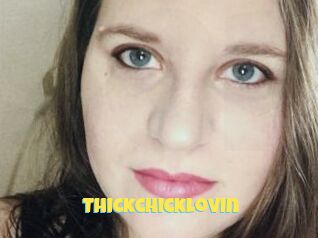Thickchicklovin