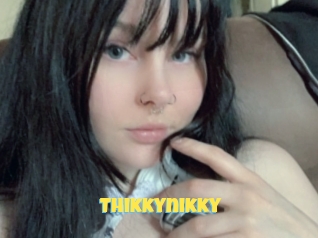 Thikkynikky