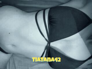Tiatana42