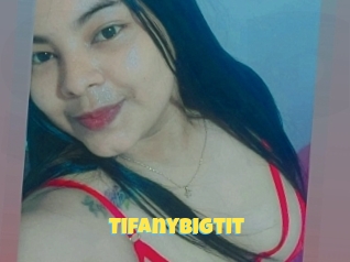 Tifanybigtit
