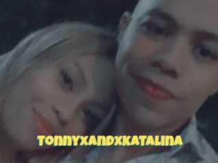 Tonnyxandxkatalina