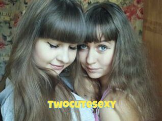 Twocutesexy